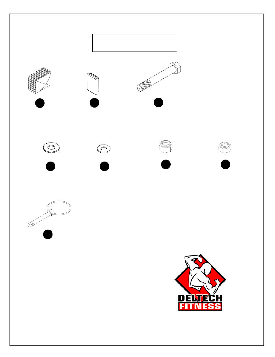 Hardware | Deltech Fitness DF820L- Squat Rack with Lat Attachment User Manual | Page 3 / 19