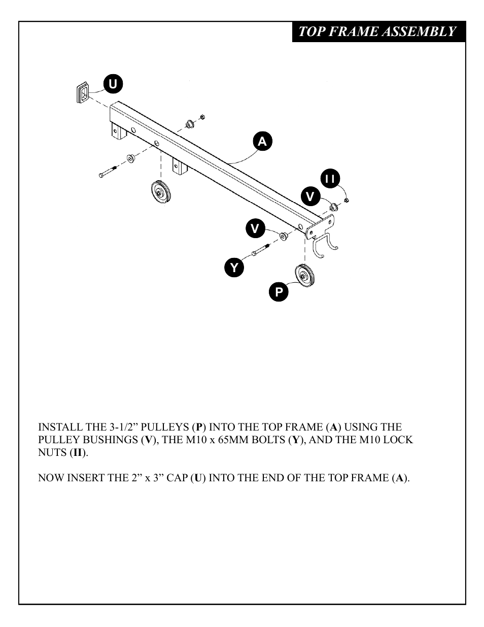 Top frame assembly | Deltech Fitness DF4900LS- Linear Bearing Smith Machine with Stack Loaded Lat Attachment User Manual | Page 19 / 28