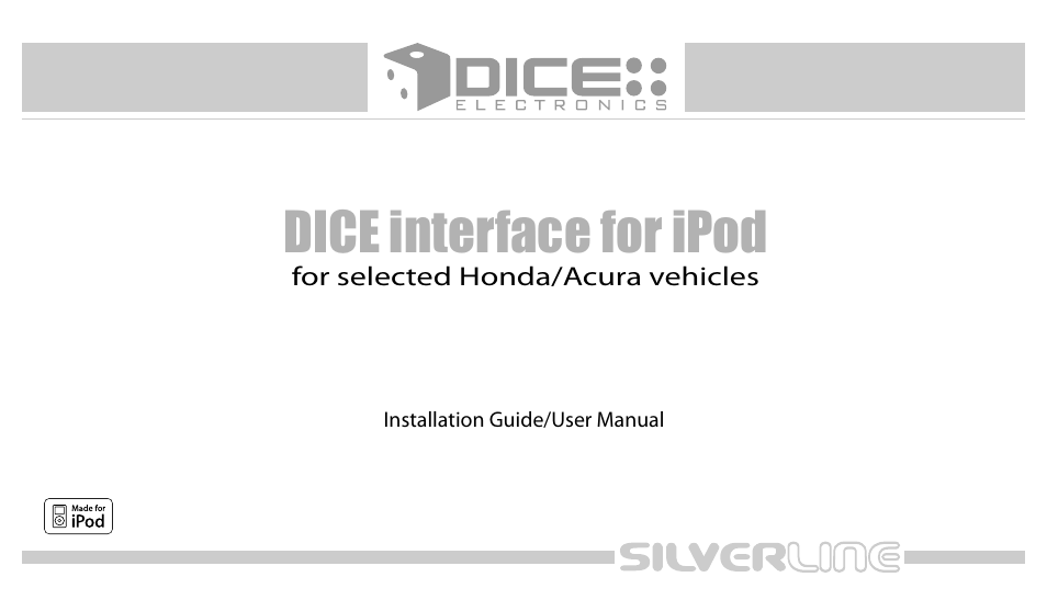 DICE Electronics DICE interface for iPod Honda User Manual | 36 pages