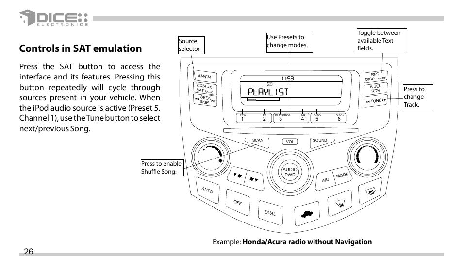 Controls in sat emulation, Playlist, Example: honda/acura radio without navigation | DICE Electronics DICE interface for iPod Honda User Manual | Page 26 / 36