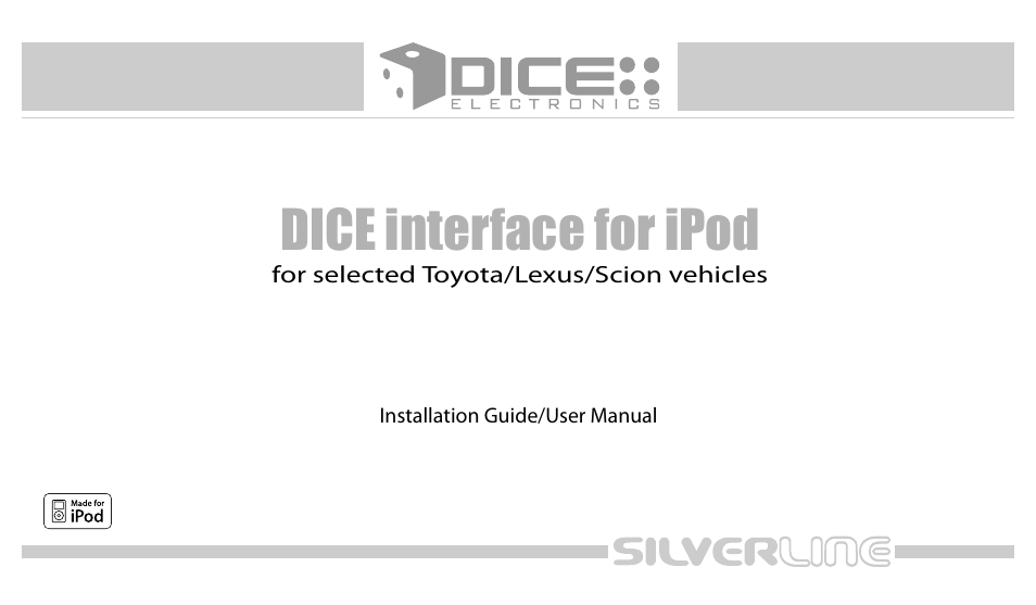 DICE Electronics DICE interface for iPod Scion User Manual | 32 pages