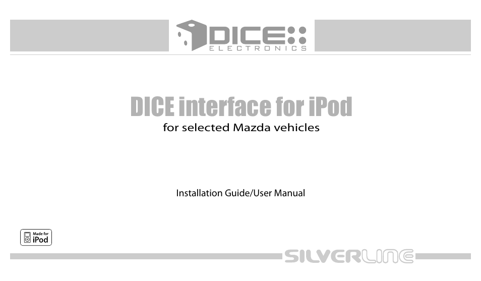 DICE Electronics DICE interface for iPod Mazda User Manual | 36 pages