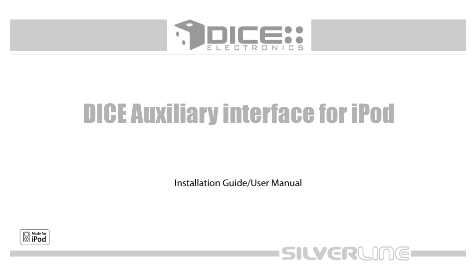 DICE Electronics DICE Auxiliary interface for iPod User Manual | 20 pages