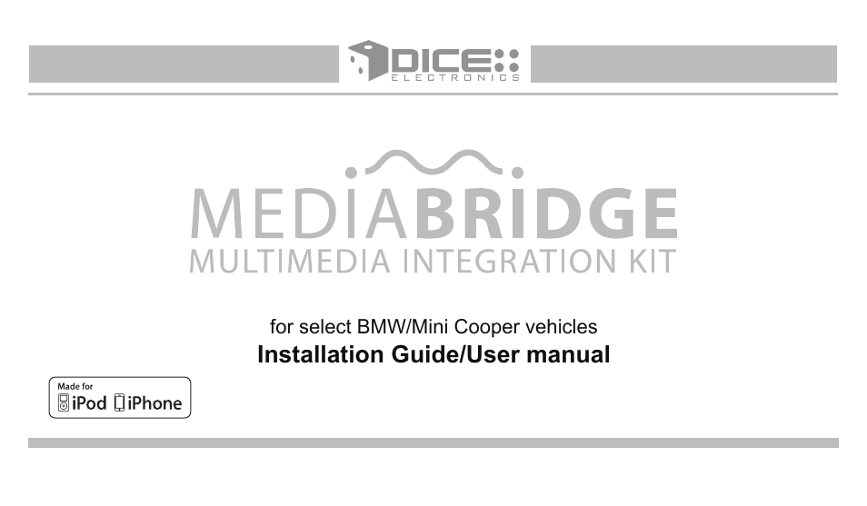 DICE Electronics MediaBridge MB-1500 BMW User Manual | 40 pages