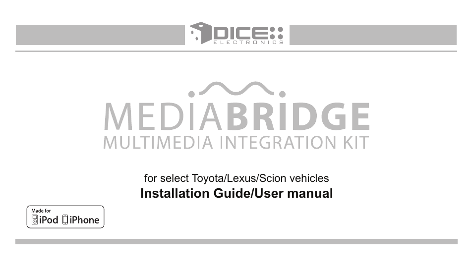 DICE Electronics MediaBridge MB-1500 Toyota User Manual | 40 pages