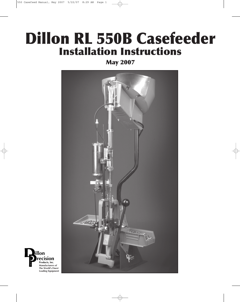 Dillon Precision RL 550 Casefeed User Manual | 17 pages