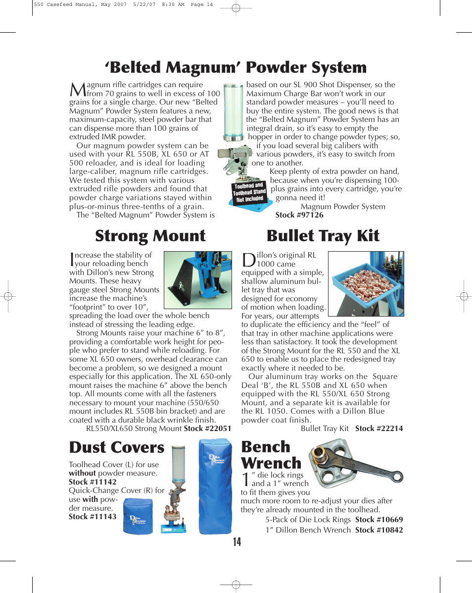 Strong mount bullet tray kit, Belted magnum’ powder system, Dust covers | Bench wrench | Dillon Precision RL 550 Casefeed User Manual | Page 14 / 17