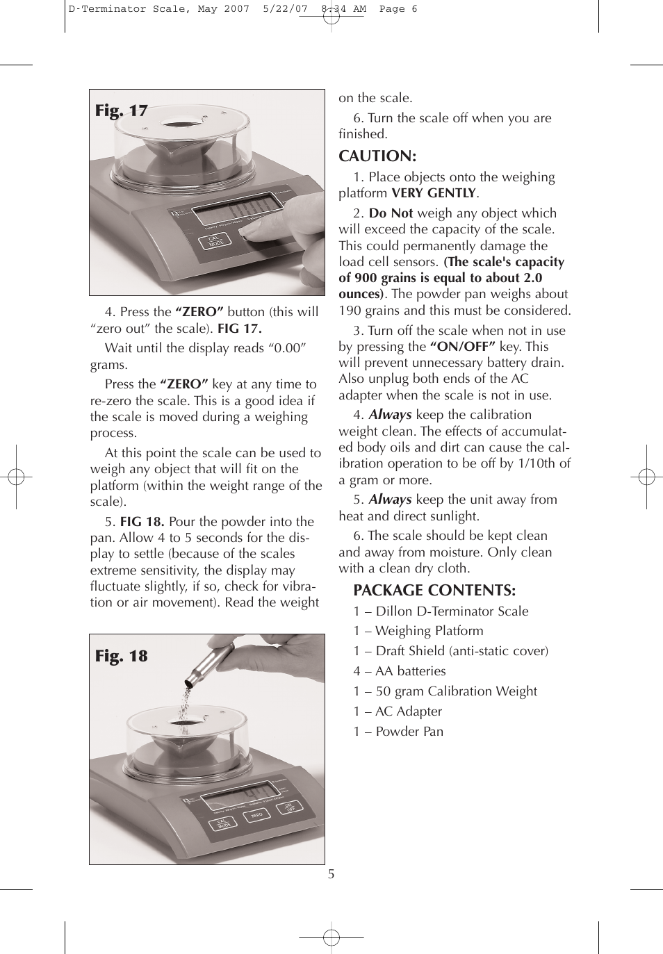Caution, Package contents, Fig. 17 fig. 18 | Dillon Precision D-Terminator User Manual | Page 6 / 7