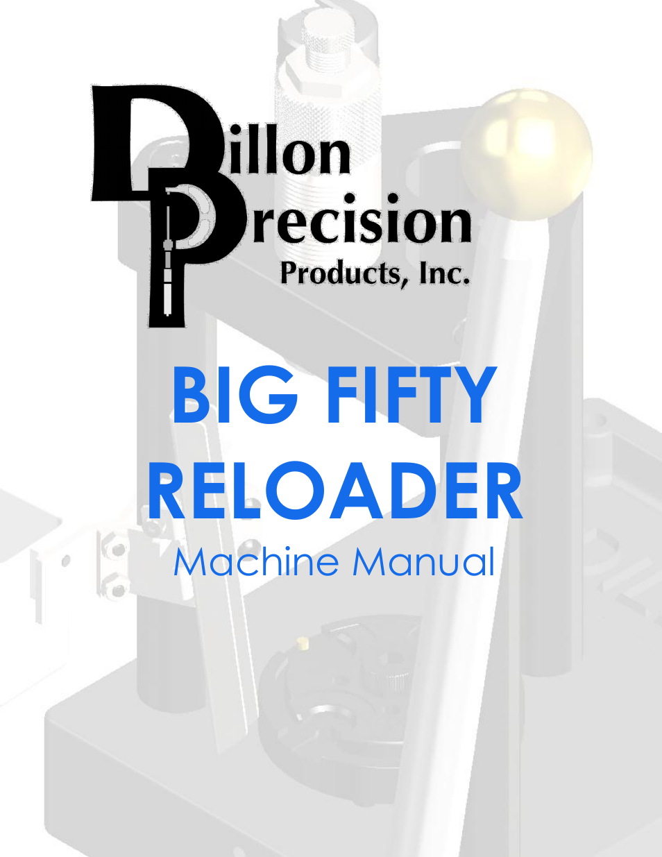 Dillon Precision Big-Fifty User Manual | 17 pages