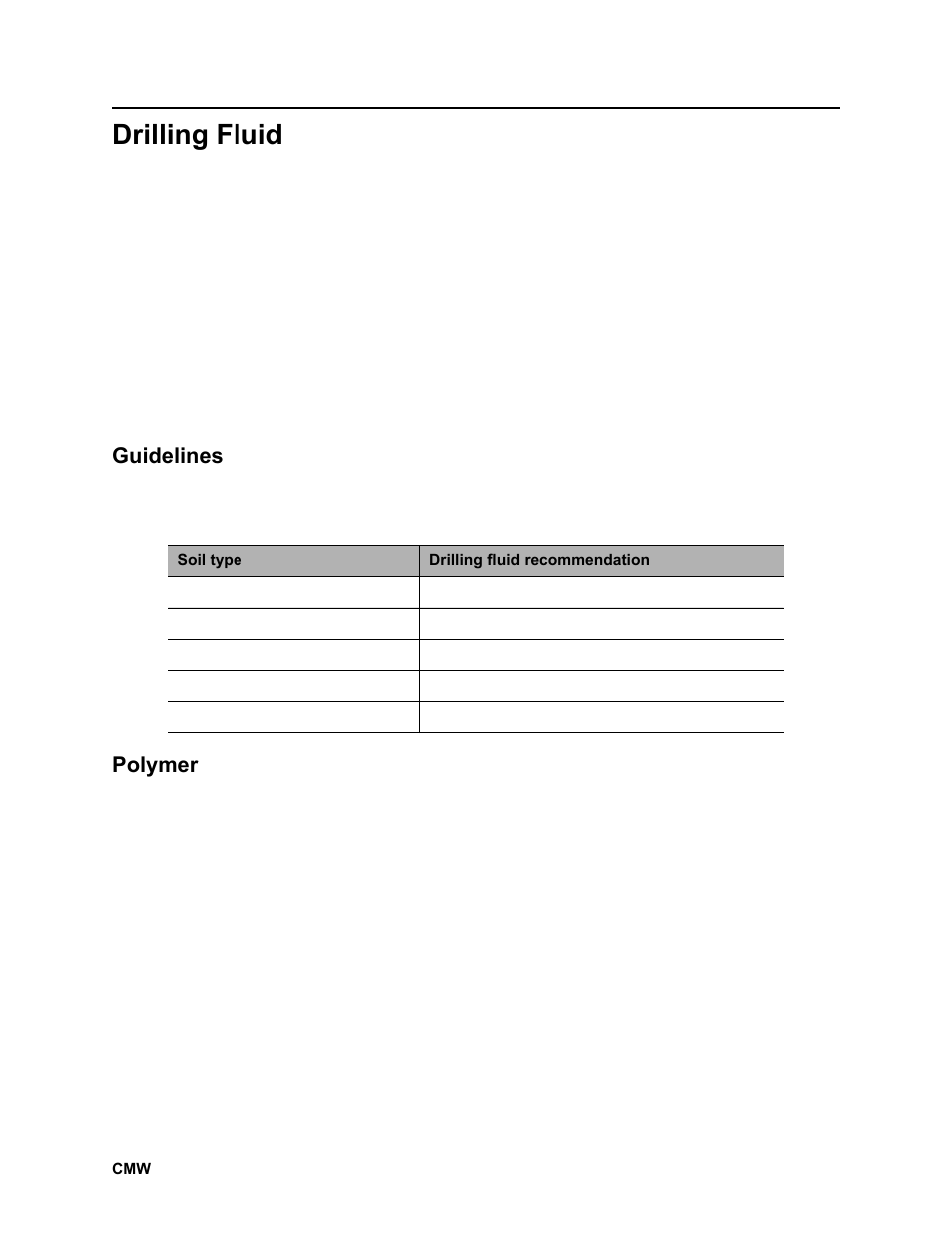 Drilling fluid, Guidelines, Polymer | Ditch Witch JT2020 User Manual | Page 123 / 203