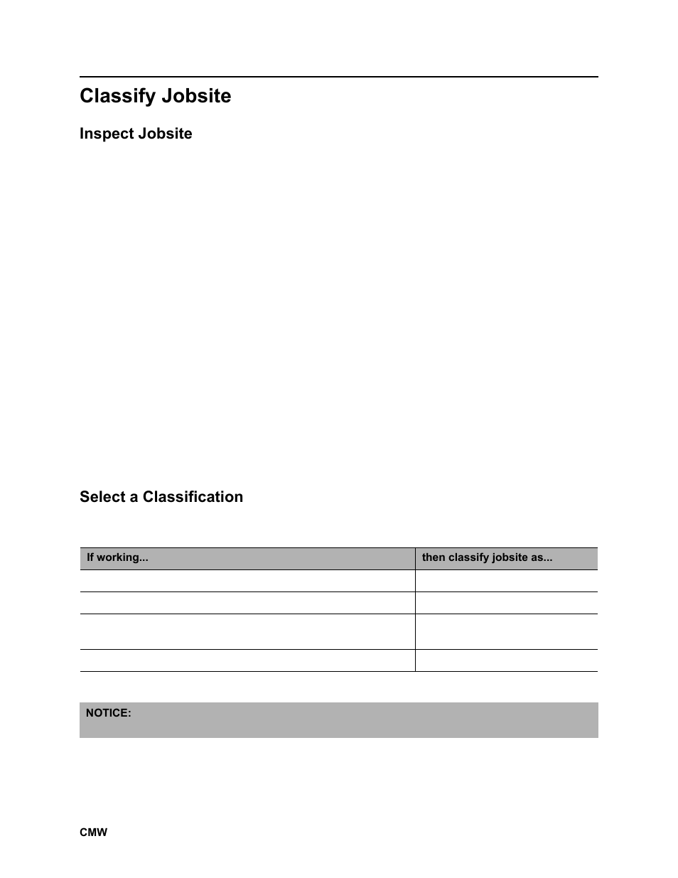 Classify jobsite, Inspect jobsite, Select a classification | Ditch Witch JT2020 User Manual | Page 69 / 203