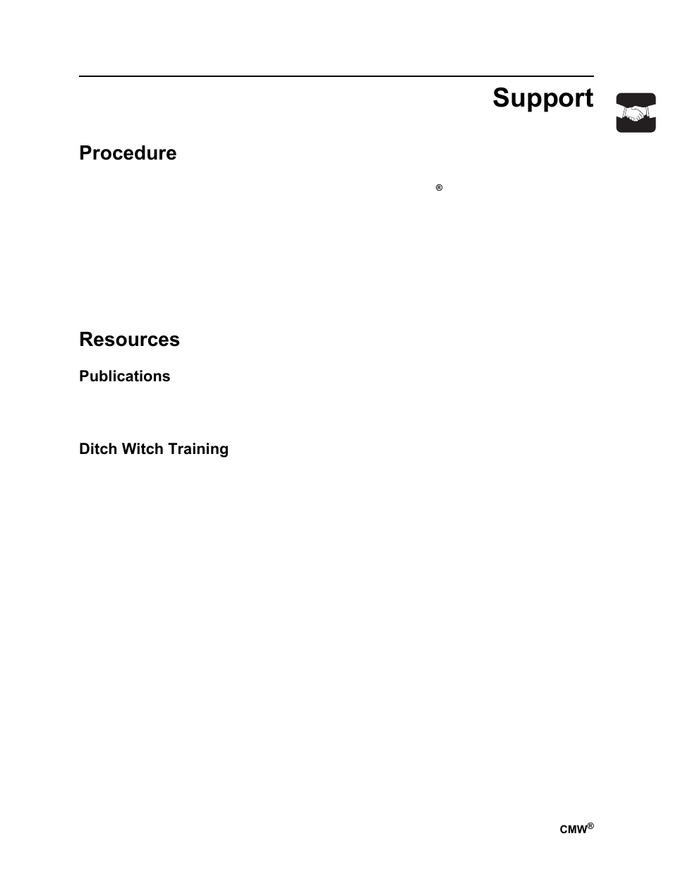 Support, Procedure, Resources | Publications, Ditch witch training | Ditch Witch RT100 User Manual | Page 156 / 161