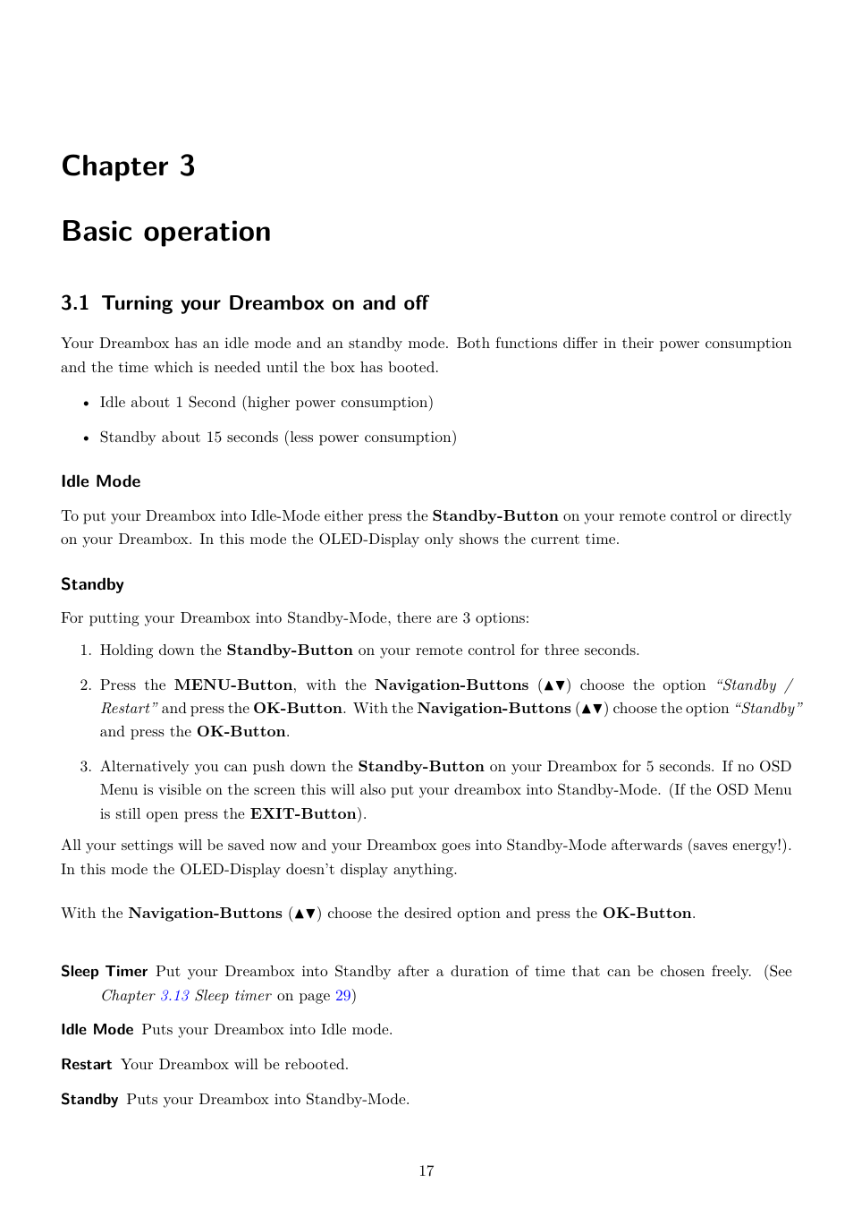 3 basic operation, 1 turning your dreambox on and off, Chapter 3 basic operation | Dream Property DM7080 HD User Manual | Page 22 / 87