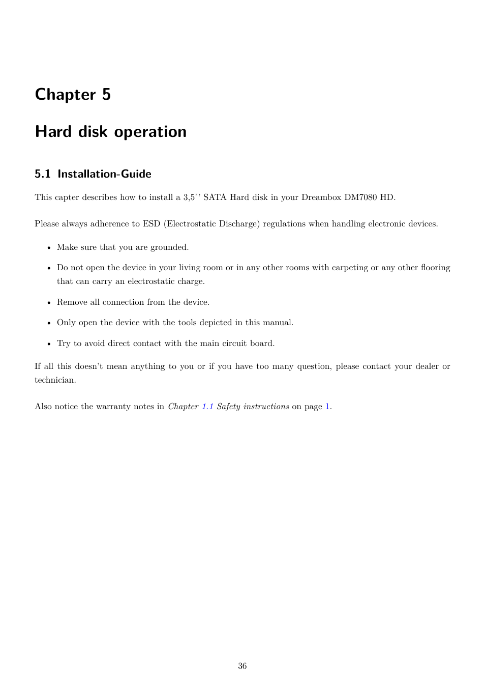 5 hard disk operation, 1 installation-guide, Chapter 5 hard disk operation | Dream Property DM7080 HD User Manual | Page 41 / 87