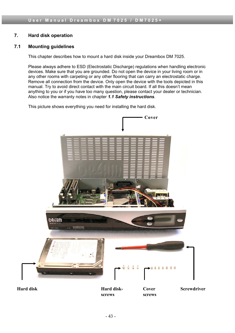Hard disk operation, 1 mounting guidelines | Dream Property DM7025 + User Manual | Page 43 / 114
