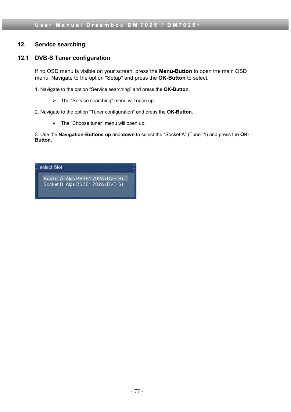 Service searching, 1 dvb-s tuner configuration | Dream Property DM7025 + User Manual | Page 77 / 114