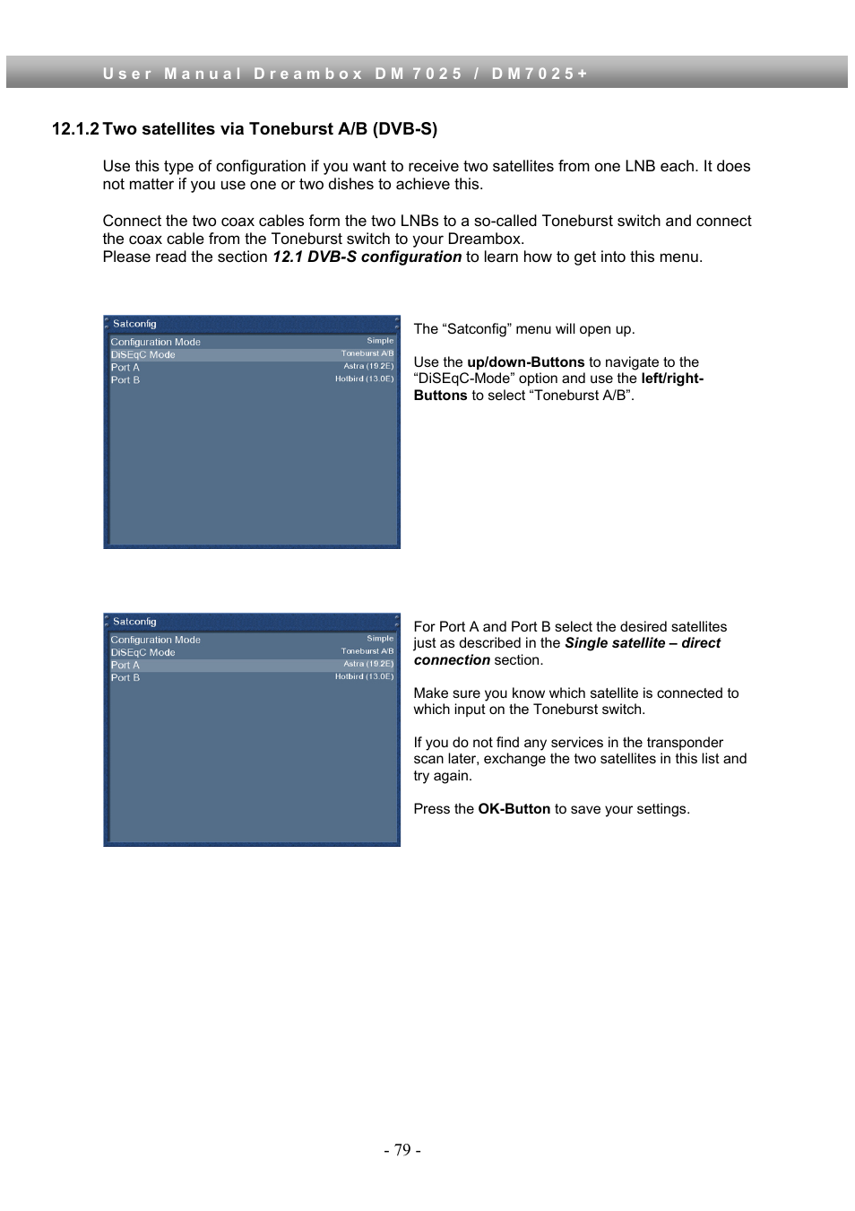 2 two satellites via toneburst a/b (dvb-s) | Dream Property DM7025 + User Manual | Page 79 / 114