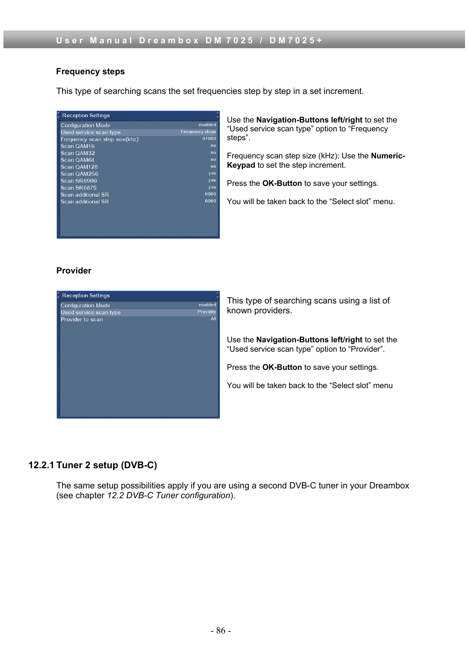 1 tuner 2 setup (dvb-c) | Dream Property DM7025 + User Manual | Page 86 / 114