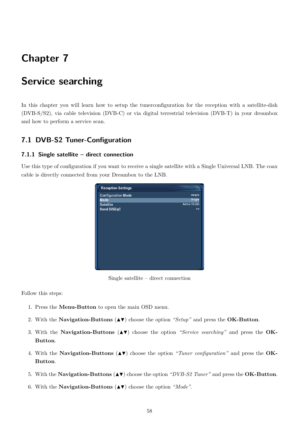 7 service searching, 1 dvb-s2 tuner-configuration, 1 single satellite – direct connection | Chapter 7 service searching | Dream Property DM7020 HD User Manual | Page 63 / 94