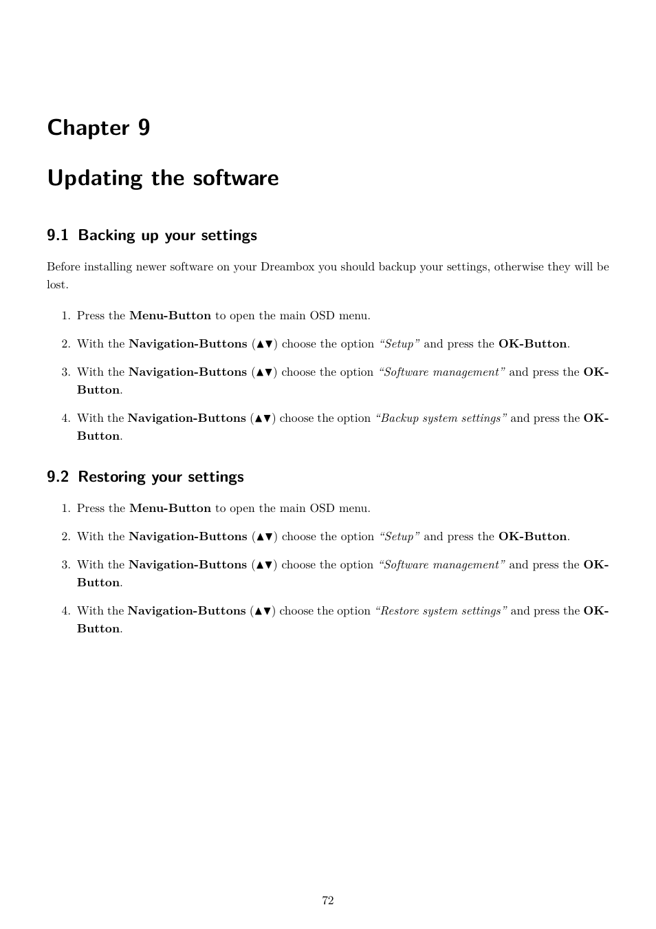 9 updating the software, 1 backing up your settings, 2 restoring your settings | Chapter 9 updating the software | Dream Property DM7020 HD User Manual | Page 77 / 94