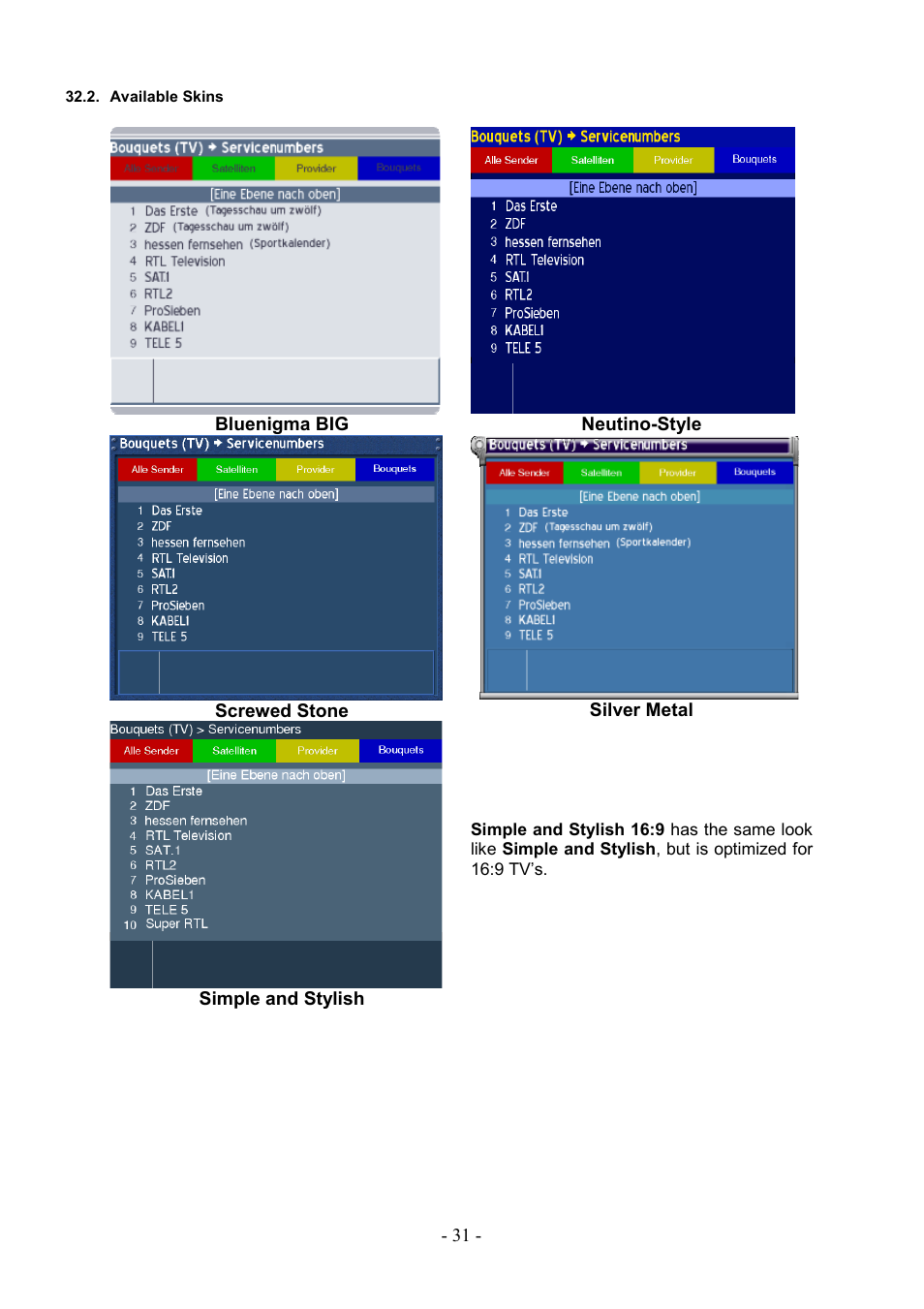 Available skins | Dream Property DM7000 User Manual | Page 31 / 73
