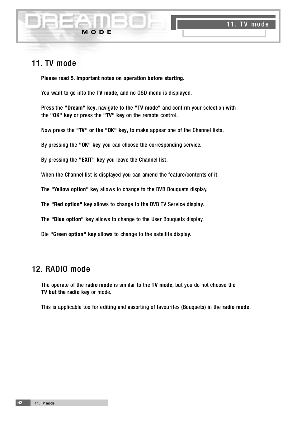 1 1 . tv mode, 1 2 . radio mode | Dream Property DM5600 User Manual | Page 15 / 45