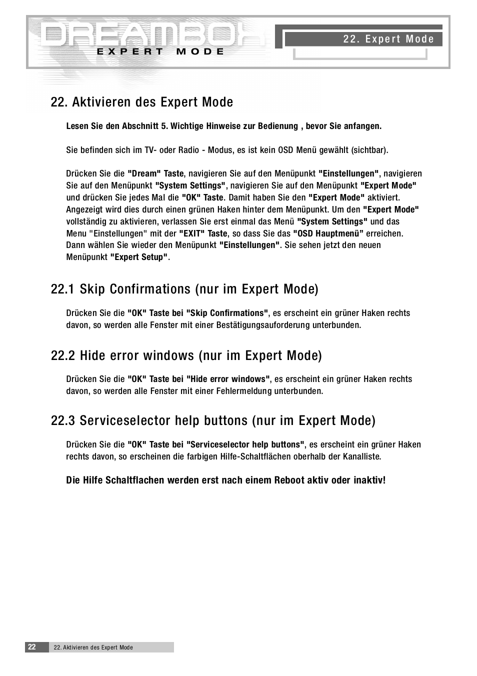 2 2 . 1 skip confirmations (nur im expert mode), 2 2 . 2 hide error windows (nur im expert mode) | Dream Property DM5600 User Manual | Page 23 / 137