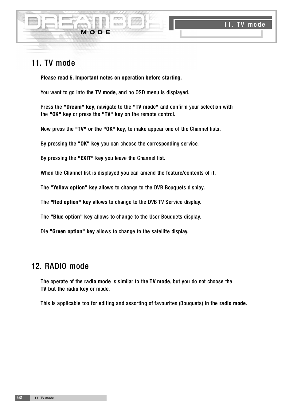 1 1 . tv mode, 1 2 . radio mode | Dream Property DM5600 User Manual | Page 62 / 137