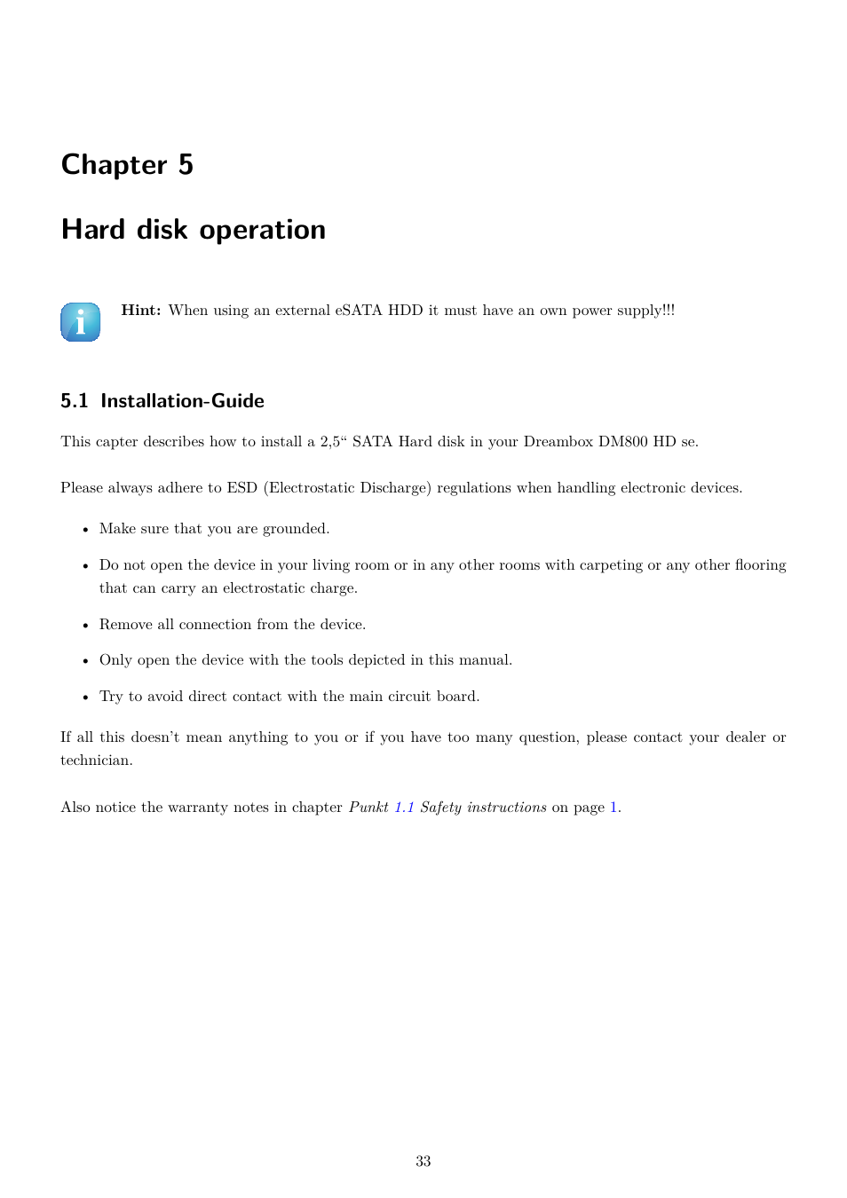 5 hard disk operation, 1 installation-guide, Hard disk operation | Chapter 5 hard disk operation | Dream Property DM800 HD se User Manual | Page 38 / 91