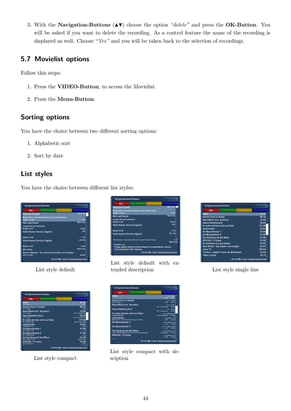 7 movielist options, Sorting options, List styles | Dream Property DM800 HD se User Manual | Page 49 / 91