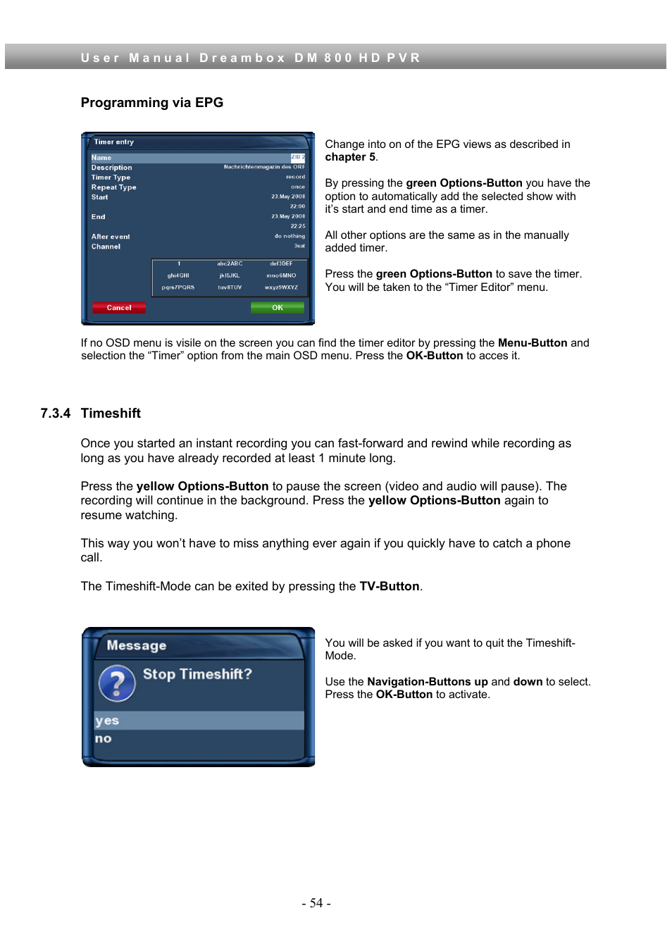 4 timeshift | Dream Property DM800 HD PVR User Manual | Page 54 / 110