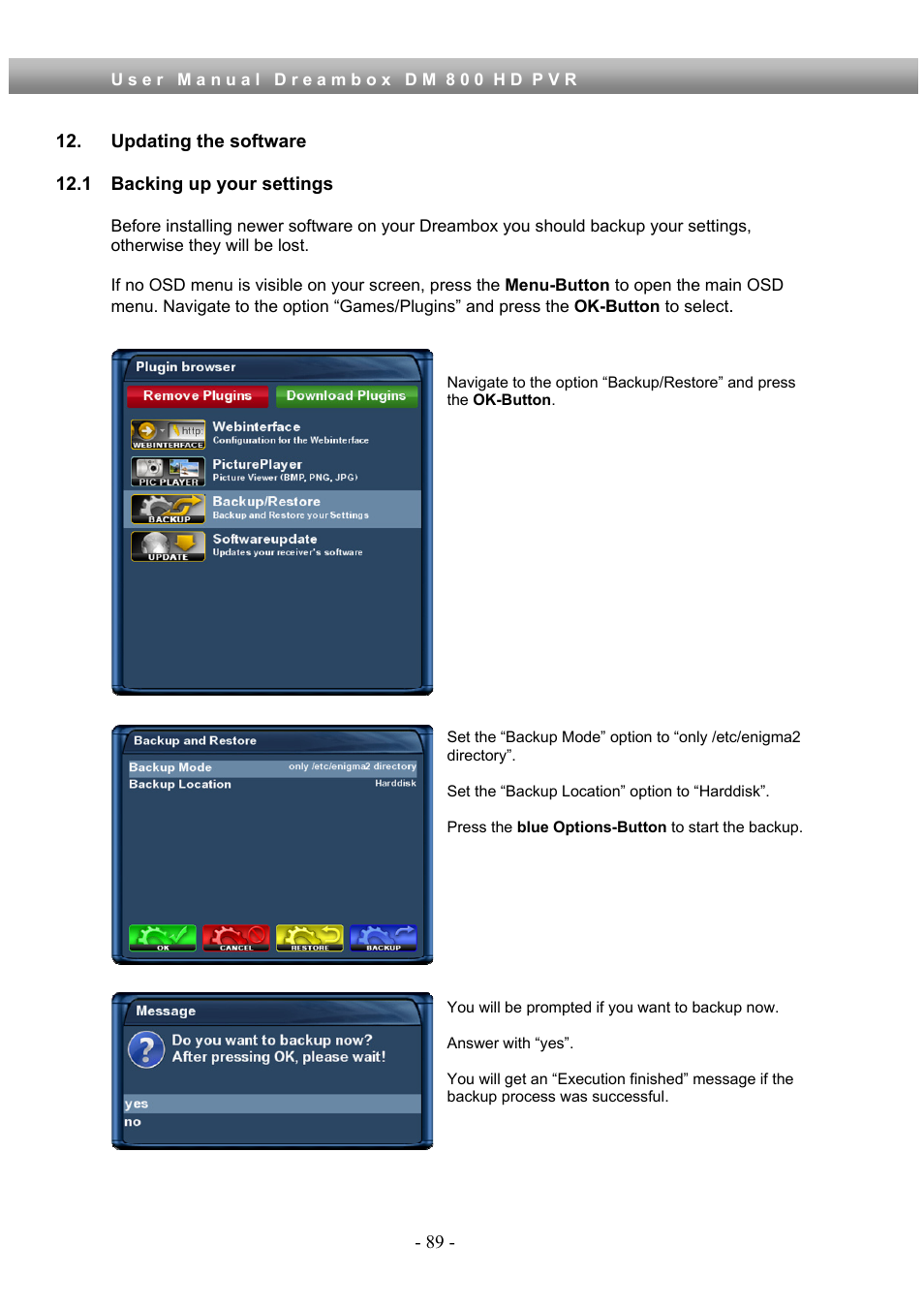 Updating the software, 1 backing up your settings | Dream Property DM800 HD PVR User Manual | Page 89 / 110