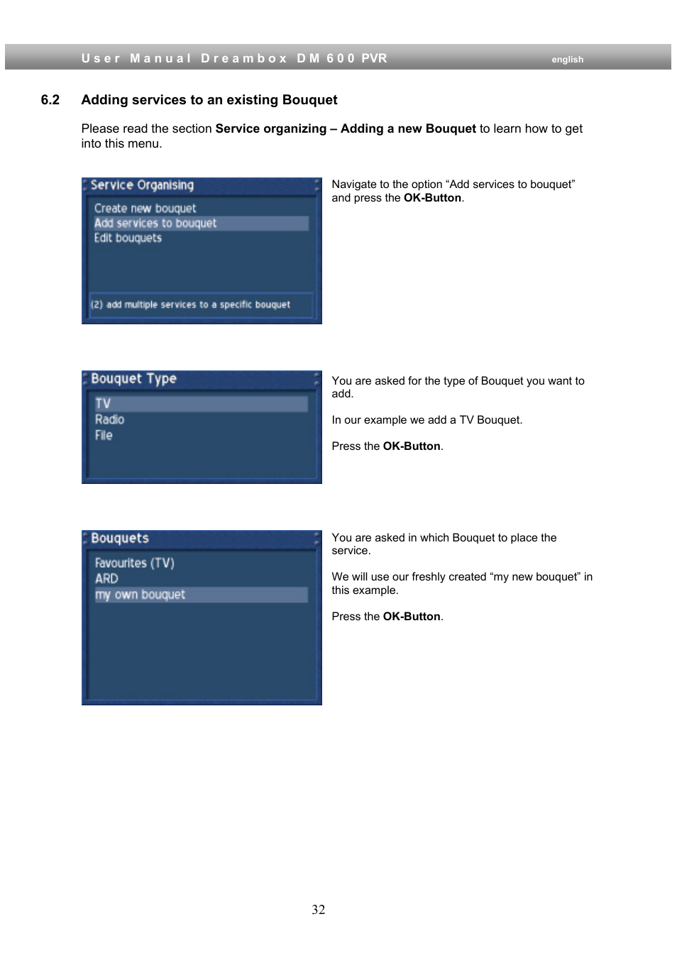 2 adding services to an existing bouquet | Dream Property DM600 PVR User Manual | Page 32 / 134