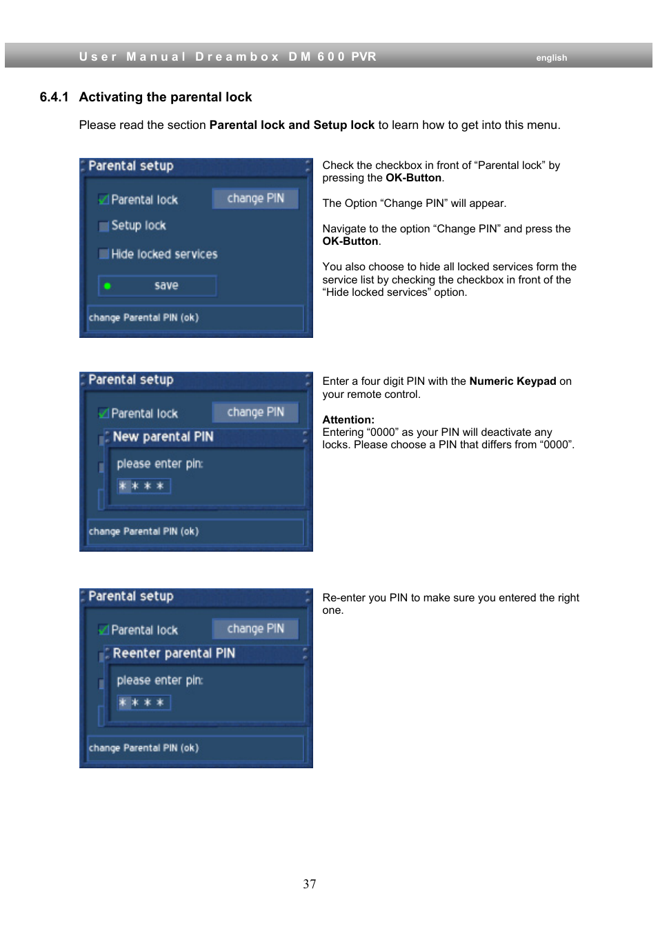 1 activating the parental lock | Dream Property DM600 PVR User Manual | Page 37 / 134