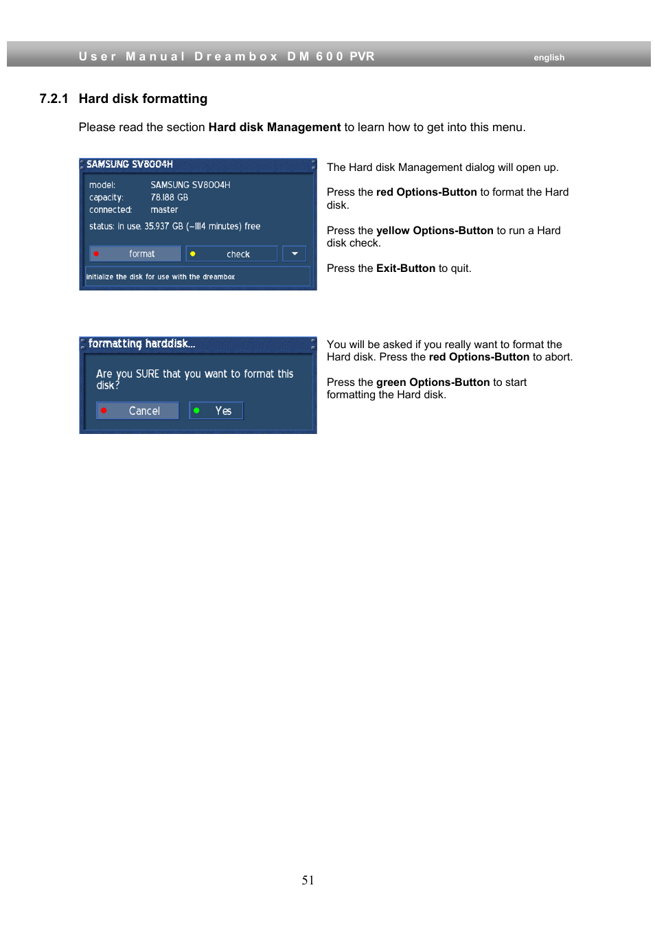 1 hard disk formatting | Dream Property DM600 PVR User Manual | Page 51 / 134