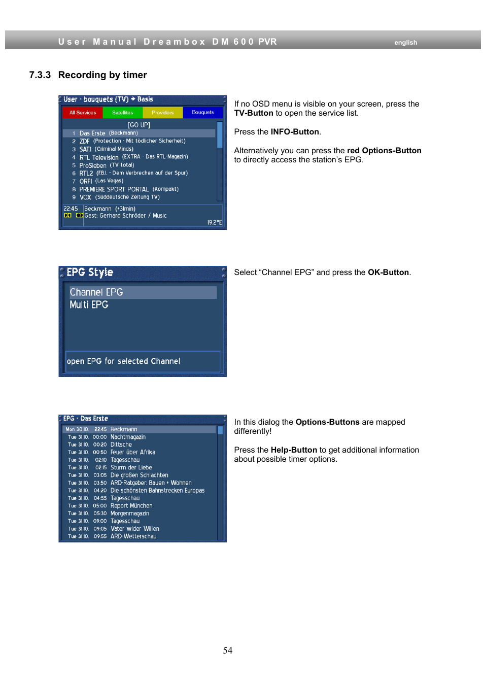 3 recording by timer | Dream Property DM600 PVR User Manual | Page 54 / 134