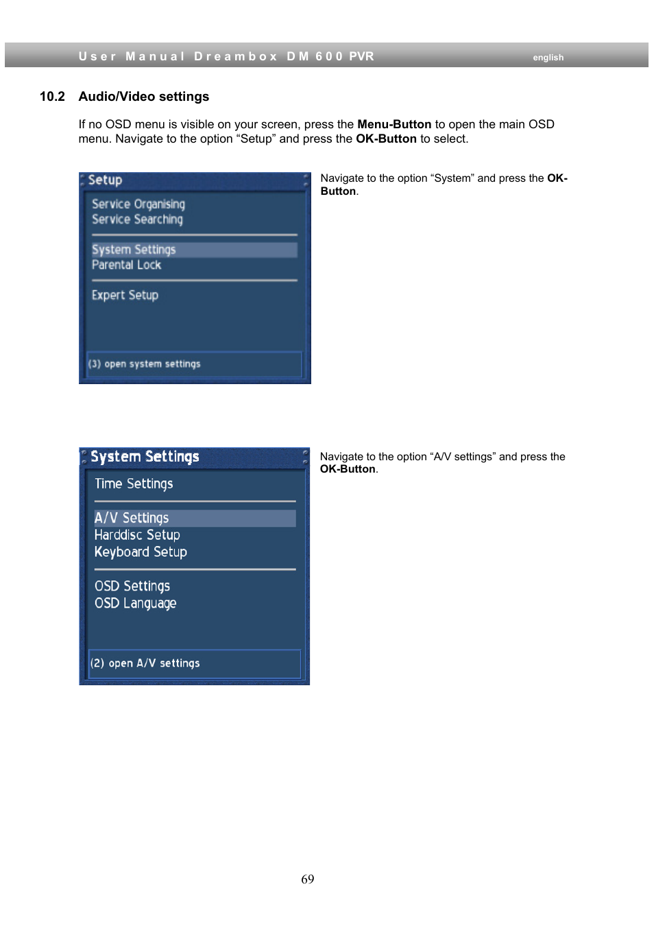 2 audio/video settings | Dream Property DM600 PVR User Manual | Page 69 / 134