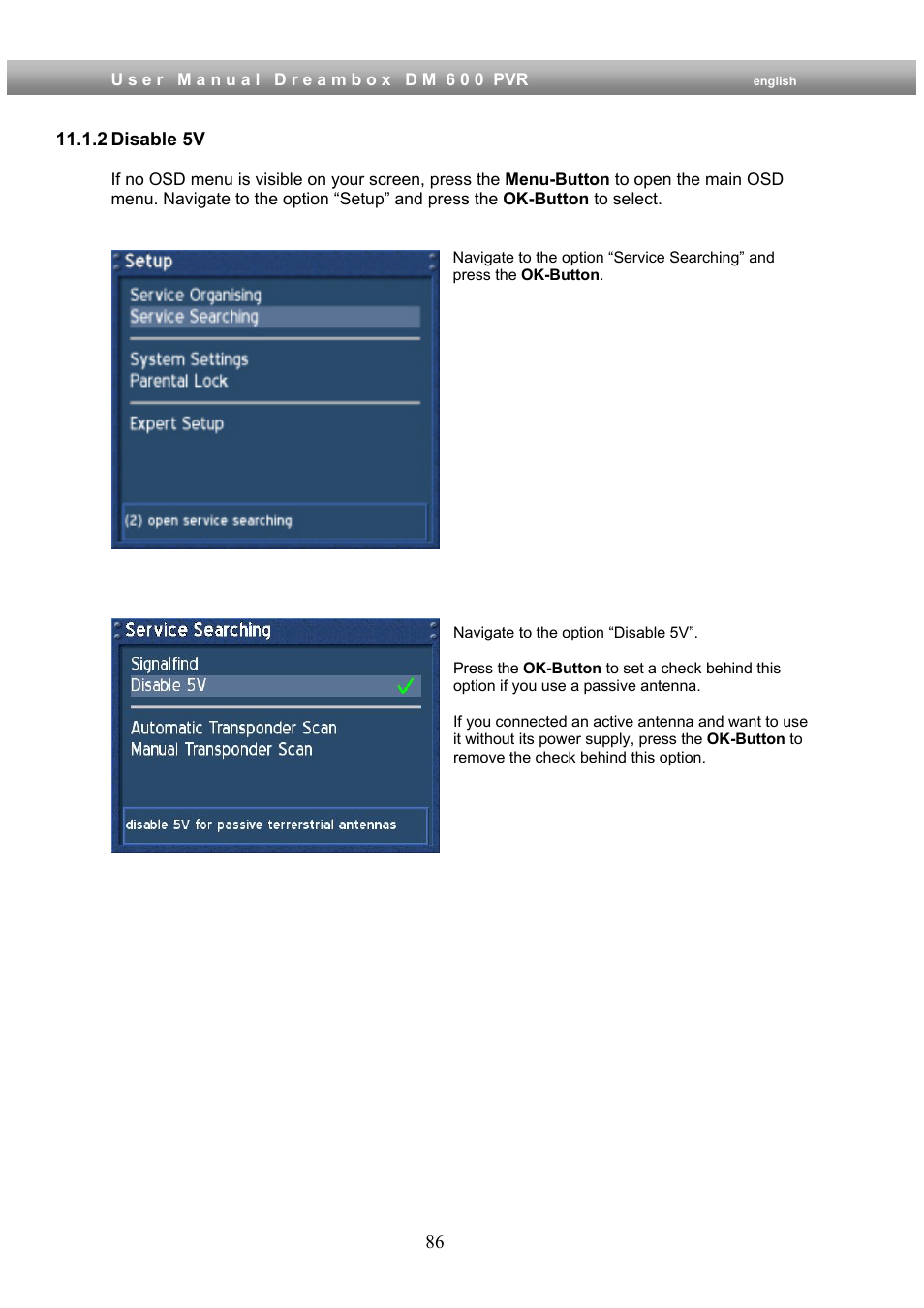 2 disable 5v | Dream Property DM600 PVR User Manual | Page 86 / 134