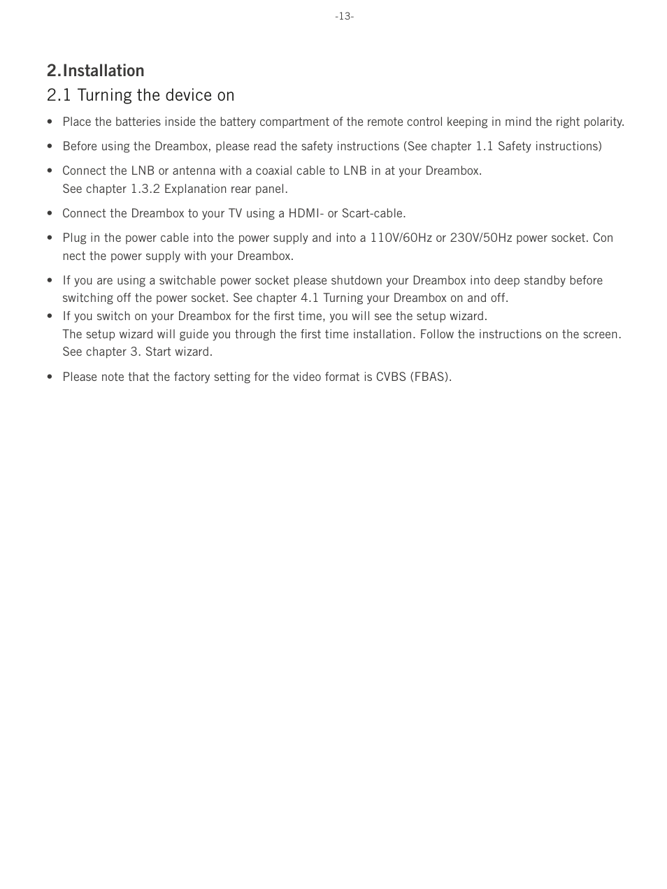 Installation 2.1 turning the device on | Dream Property DM500 HD User Manual | Page 13 / 71