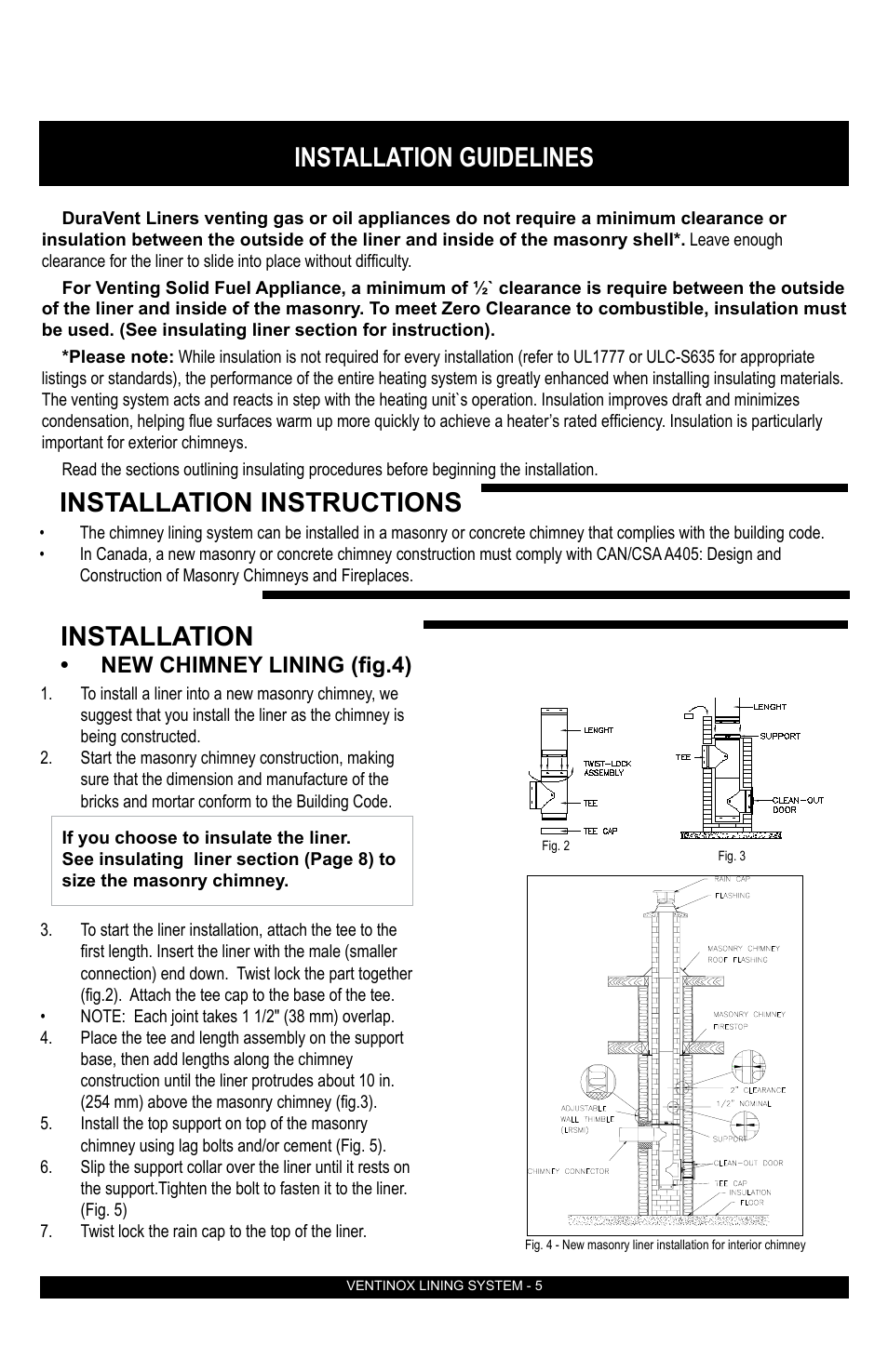 Installation guidelines, Installation instructions, Installation | New chimney lining (fig.4) | DuraVent Ventinox Rigid Factory-Built Lining System User Manual | Page 5 / 12