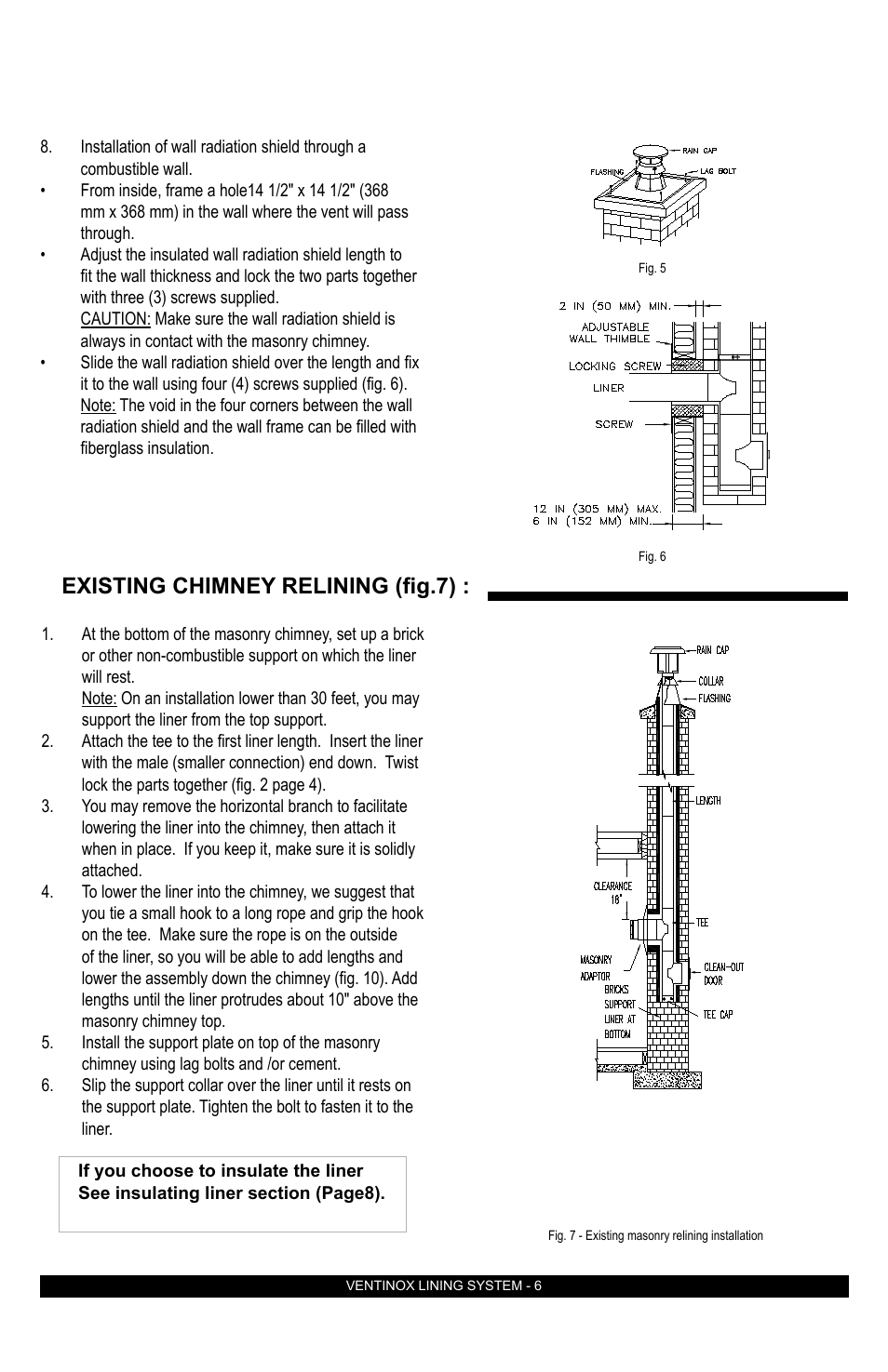 Existing chimney relining (fig.7) | DuraVent Ventinox Rigid Factory-Built Lining System User Manual | Page 6 / 12