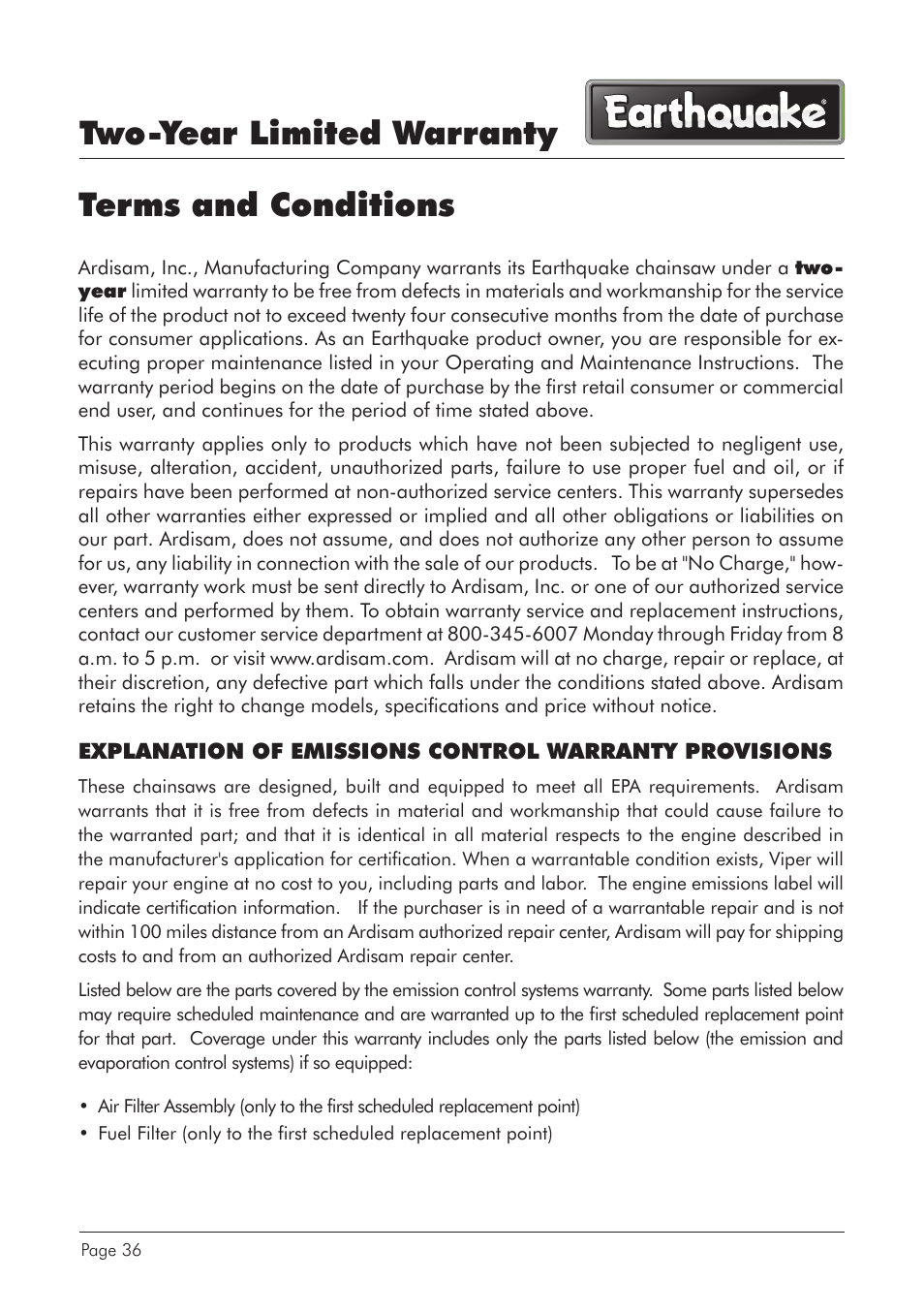 Two-year limited warranty terms and conditions | EarthQuake CS4116 User Manual | Page 36 / 40