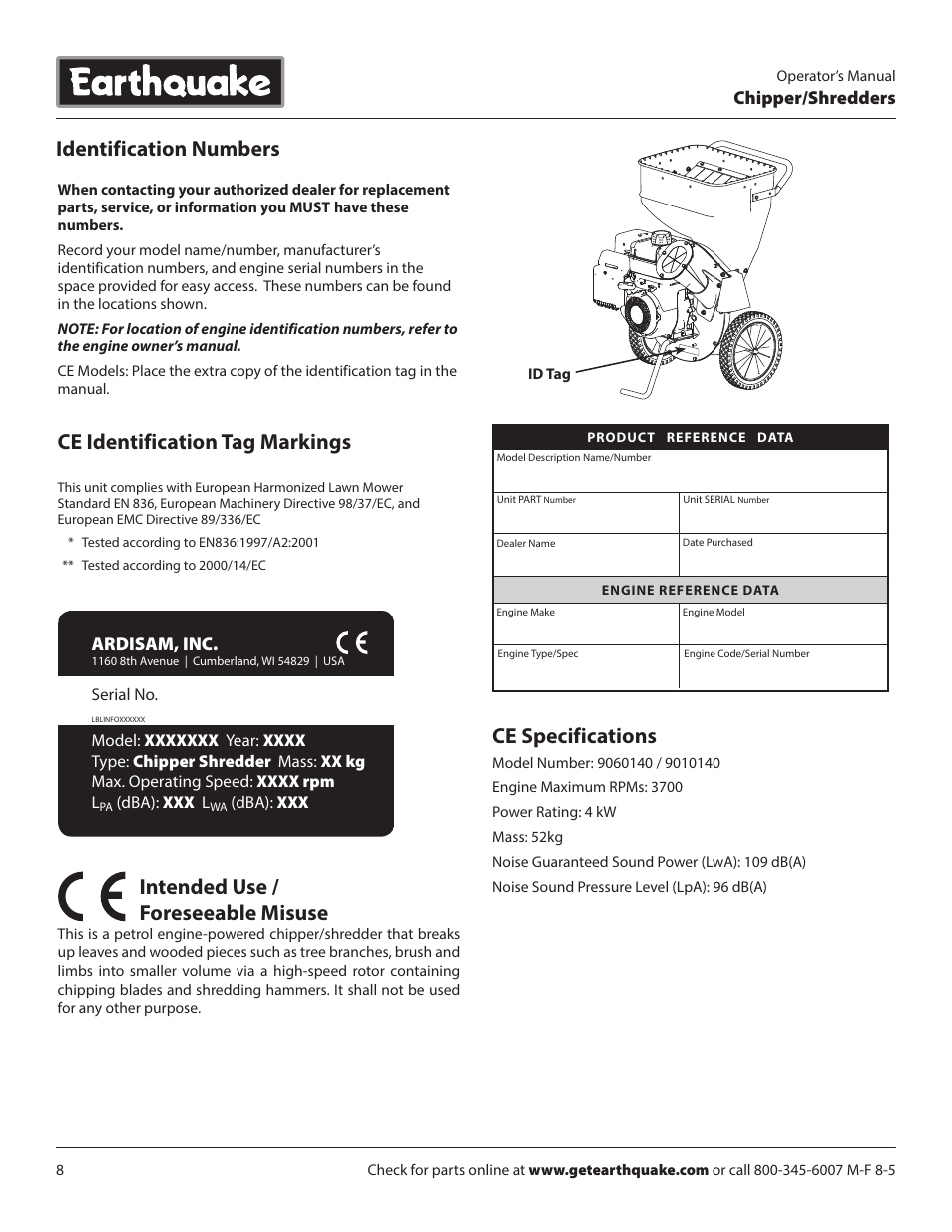 Ce identification tag markings, Ce specifications, Identification numbers | Intended use / foreseeable misuse | EarthQuake 14267 User Manual | Page 8 / 40