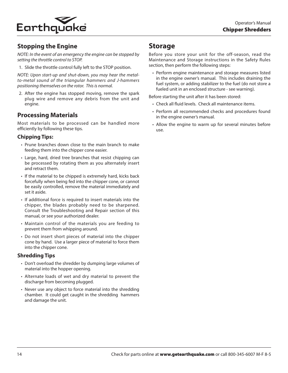 Storage, Stopping the engine, Processing materials | EarthQuake 9070300 User Manual | Page 14 / 40