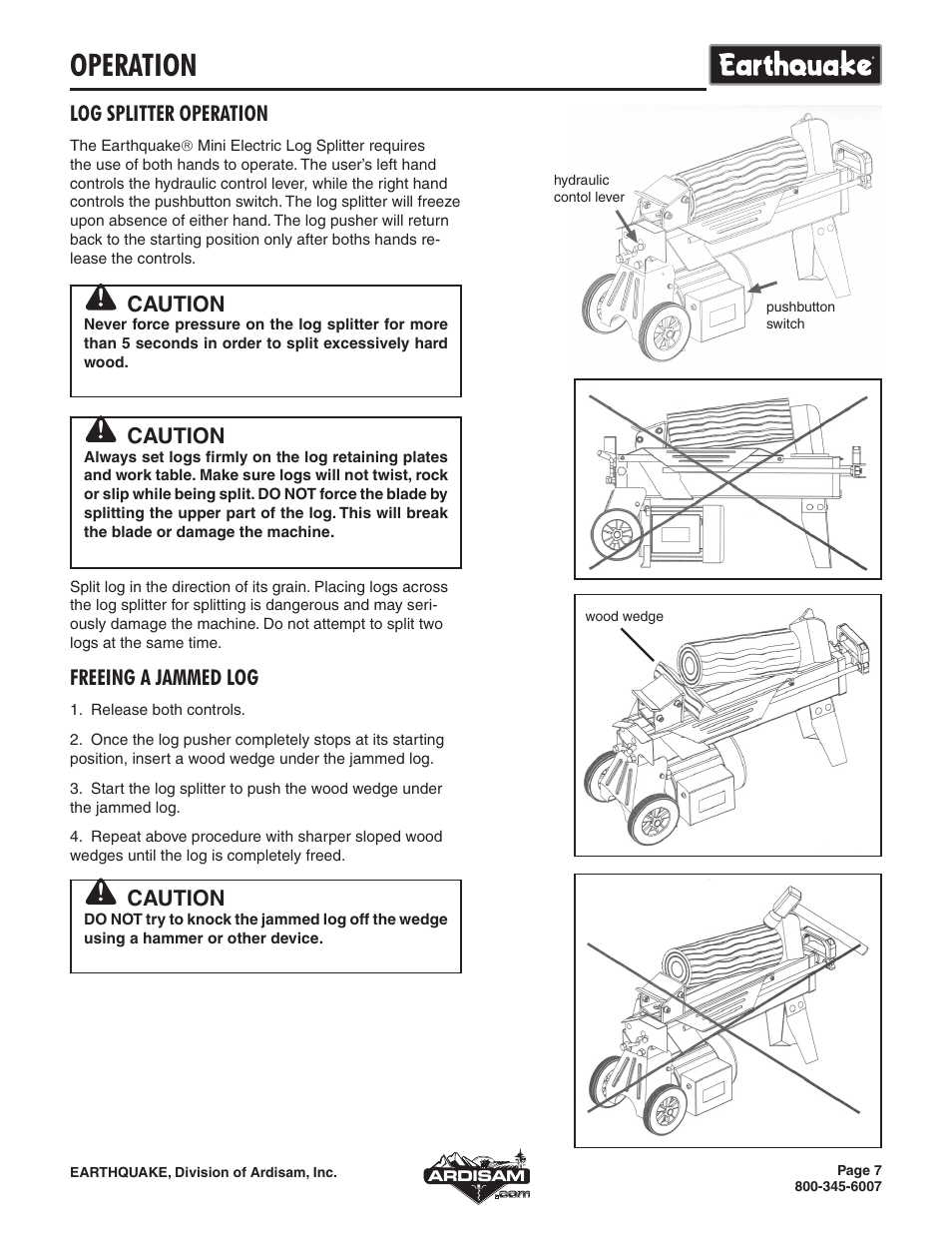 Operation, Log splitter operation, Freeing a jammed log | Caution | EarthQuake W1000 User Manual | Page 7 / 12