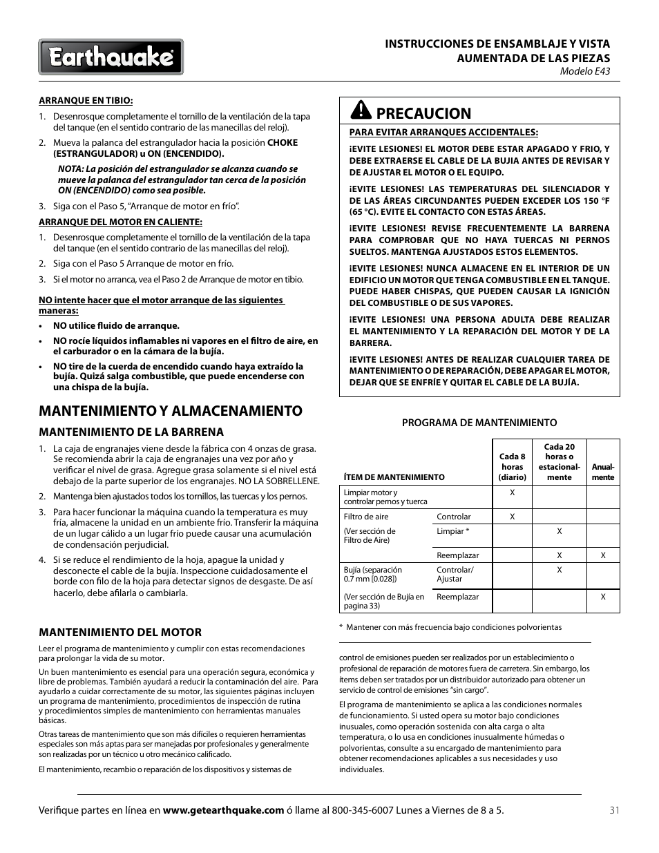 Precaucion, Mantenimiento y almacenamiento, Mantenimiento de la barrena | Mantenimiento del motor | EarthQuake E43 User Manual | Page 31 / 92