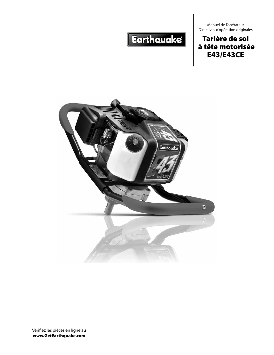 Tarière de sol à tête motorisée e43/e43ce | EarthQuake E43 User Manual | Page 47 / 92