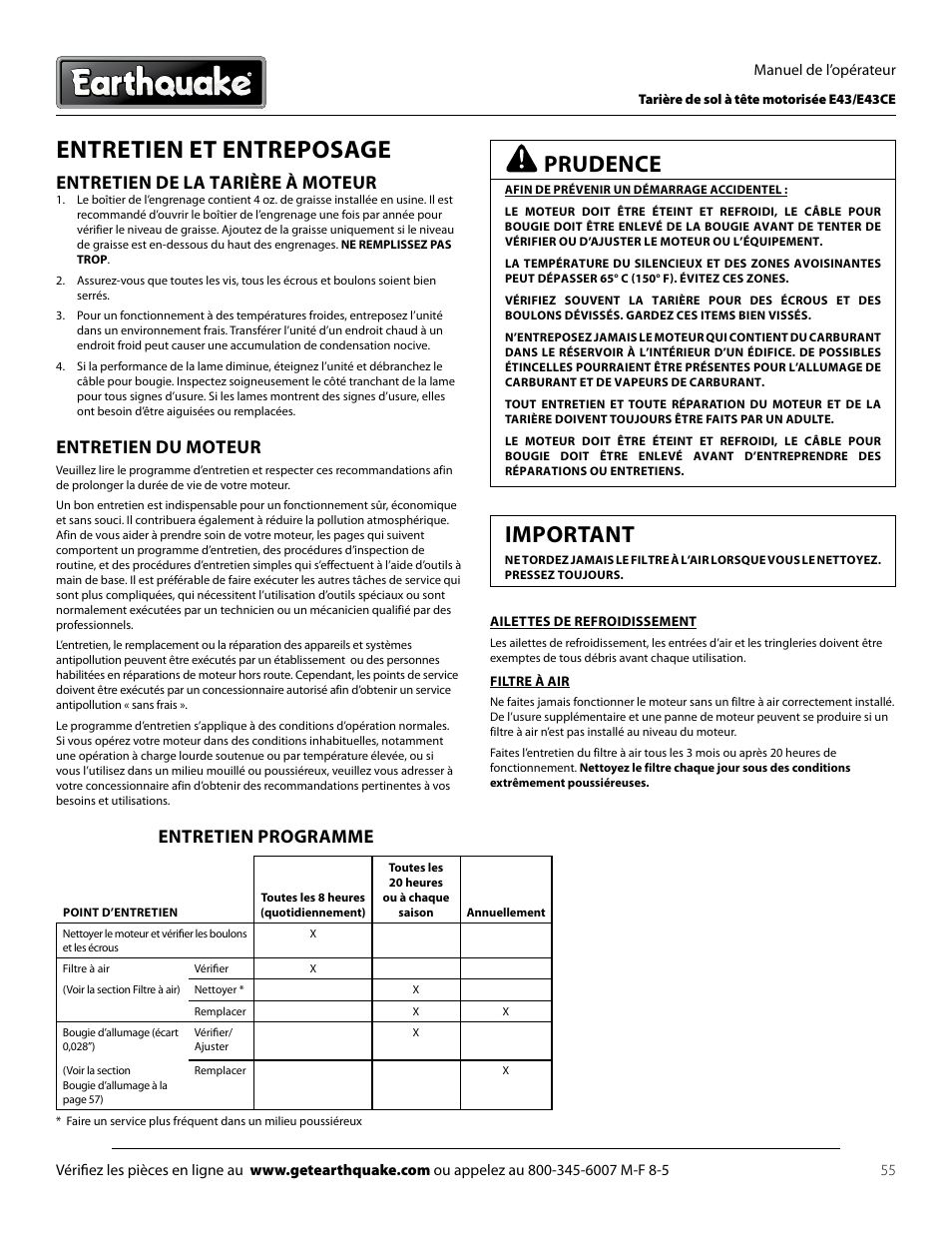 Entretien et entreposage, Important, Prudence | Entretien de la tarière à moteur, Entretien du moteur, Entretien programme | EarthQuake E43 User Manual | Page 55 / 92