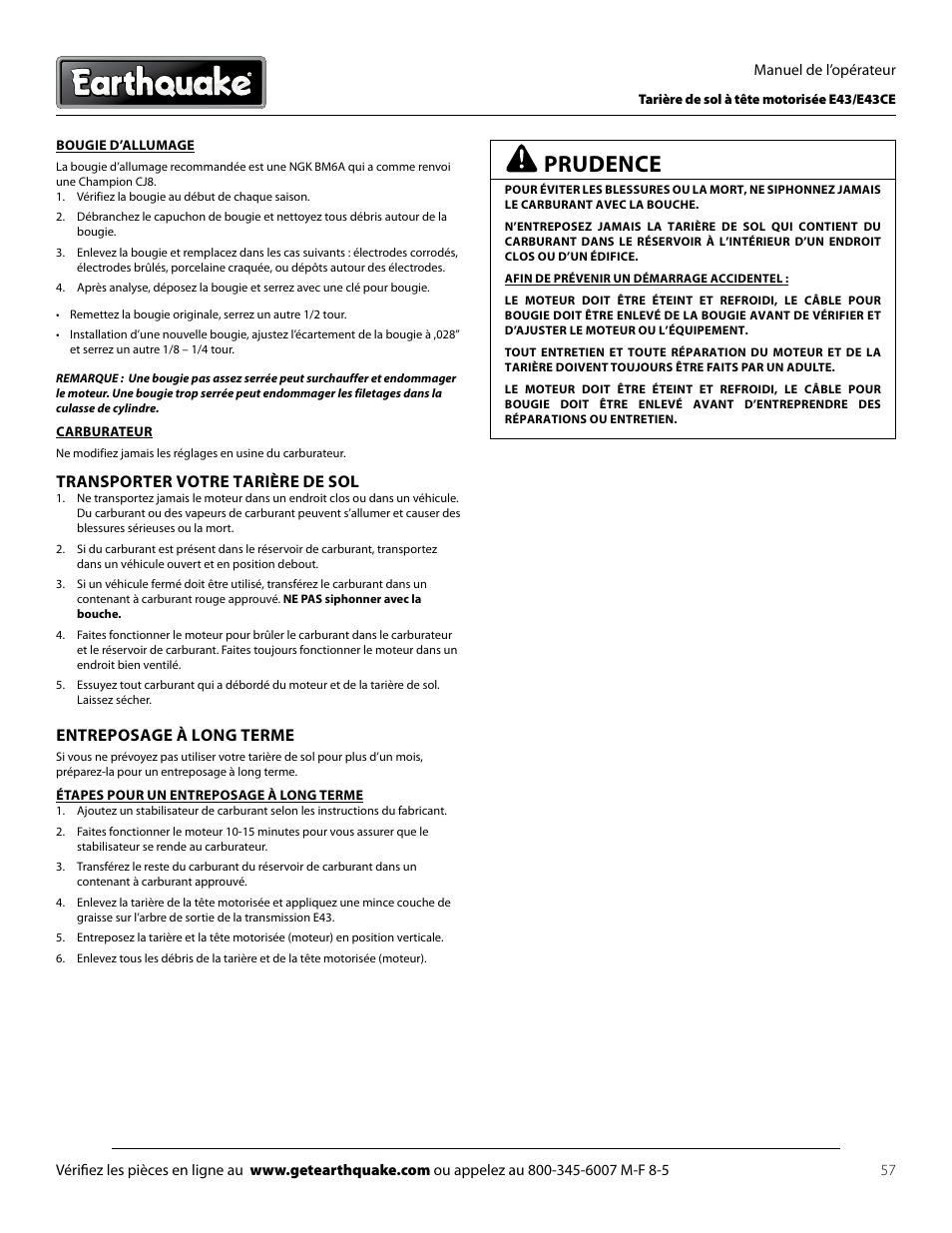 Prudence, Transporter votre tarière de sol, Entreposage à long terme | EarthQuake E43 User Manual | Page 57 / 92