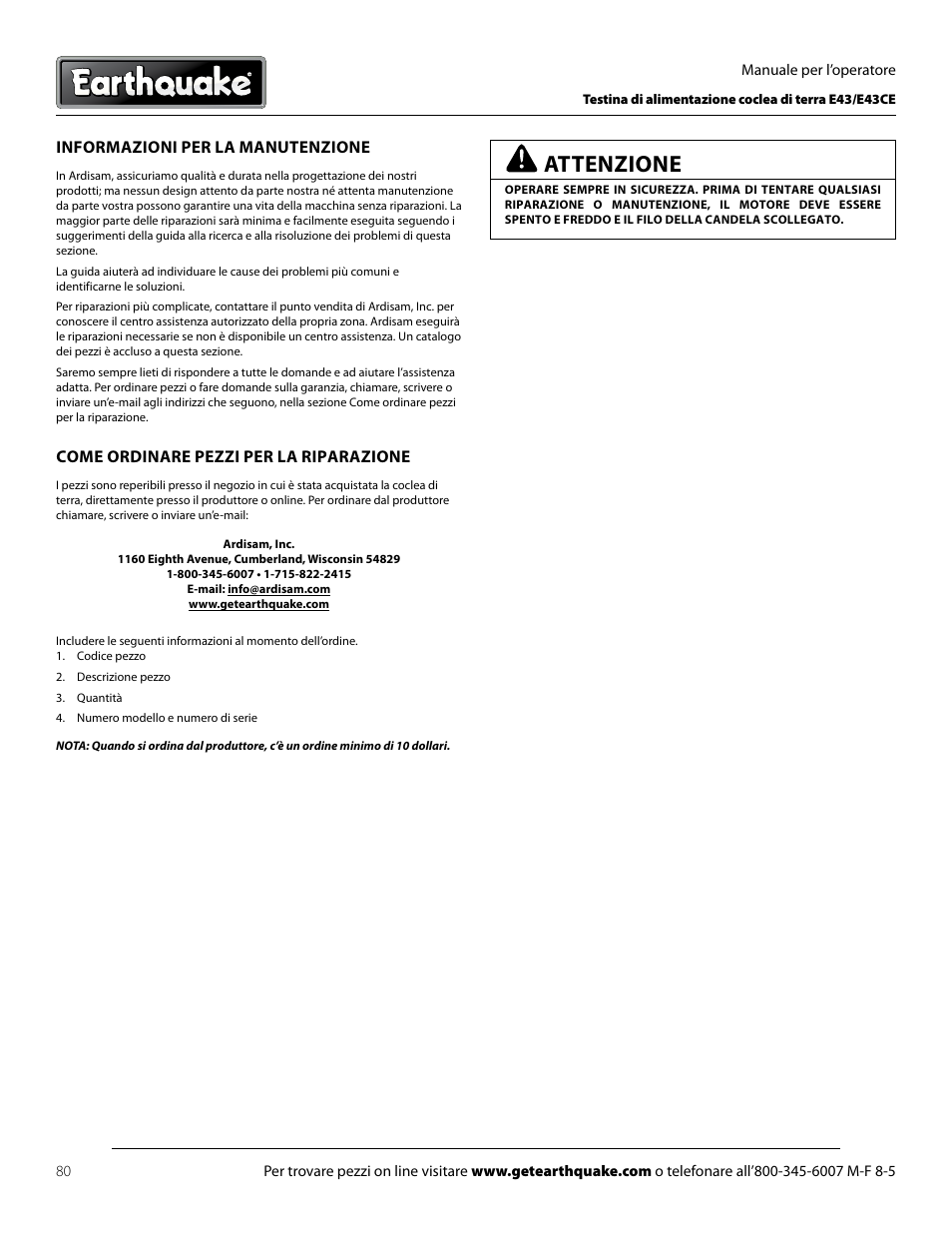 Attenzione, Informazioni per la manutenzione, Come ordinare pezzi per la riparazione | EarthQuake E43 User Manual | Page 80 / 92